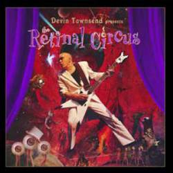 Devin Townsend : The Retinal Circus